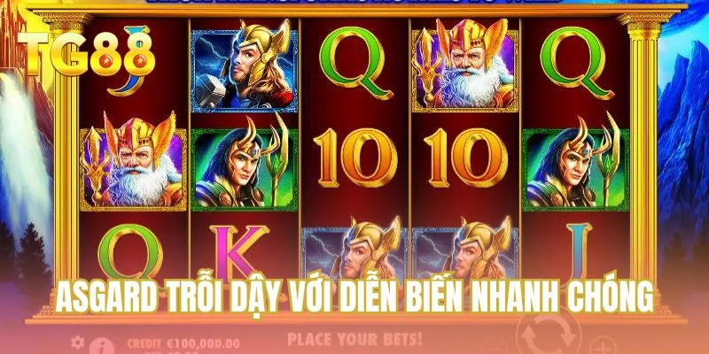 Asgard Trỗi Dậy với diễn biến nhanh chóng